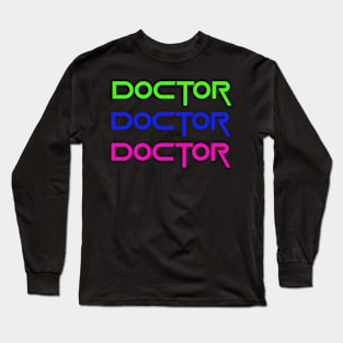 Doctor colorful Long Sleeve T-Shirt